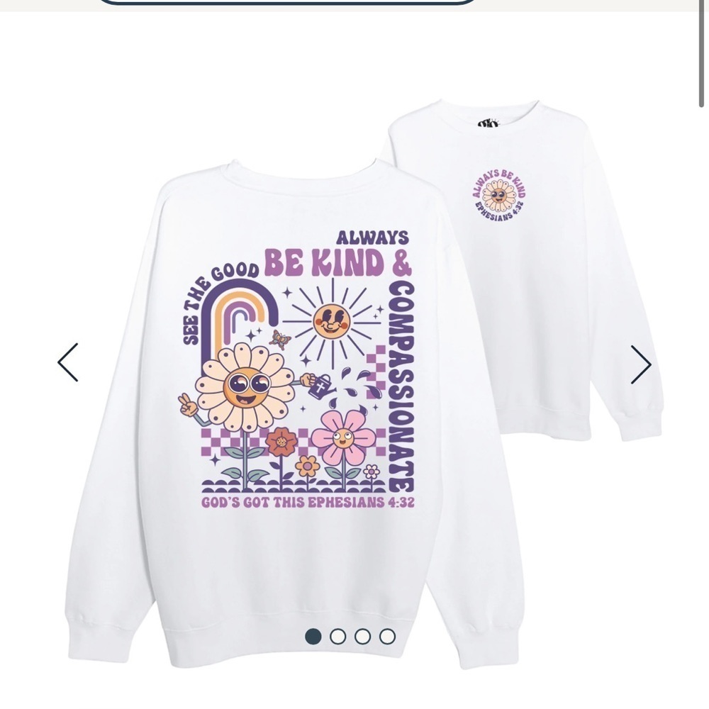 Gods Love Overcomes Always Be Kind Crew Neck Sweater - White